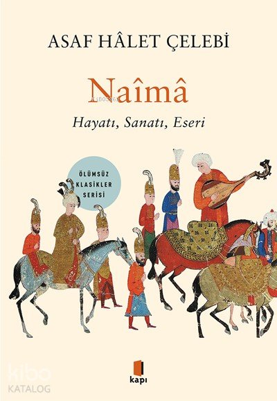 Naîmâ - Asaf Hâlet Çelebi