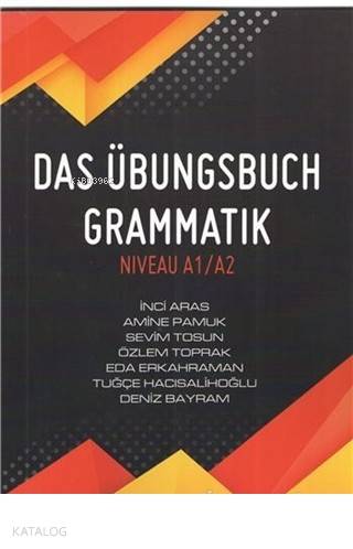 Das Übungsbuch Grammatik Niveau A1/A2 - İnci Aras