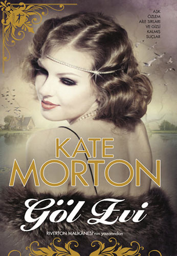 Göl Evi - Kate Morton