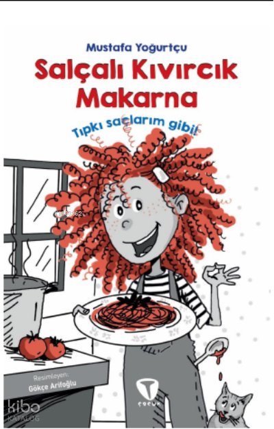 Salçalı Kıvırcık Makarna - Mustafa Yoğurtçu