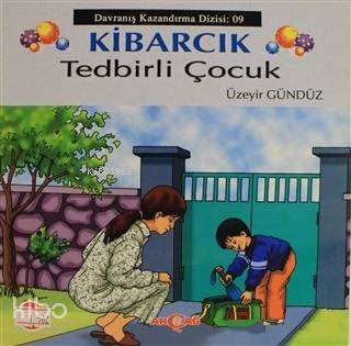 Kibarcık Tedbirli Çocuk