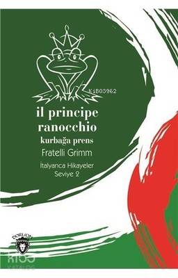İl Principe Ranocchio - Seviye 2 - Kolektif 