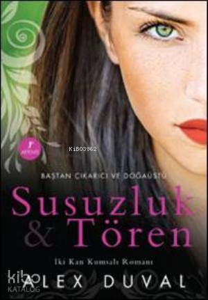 Susuzluk ve Tören