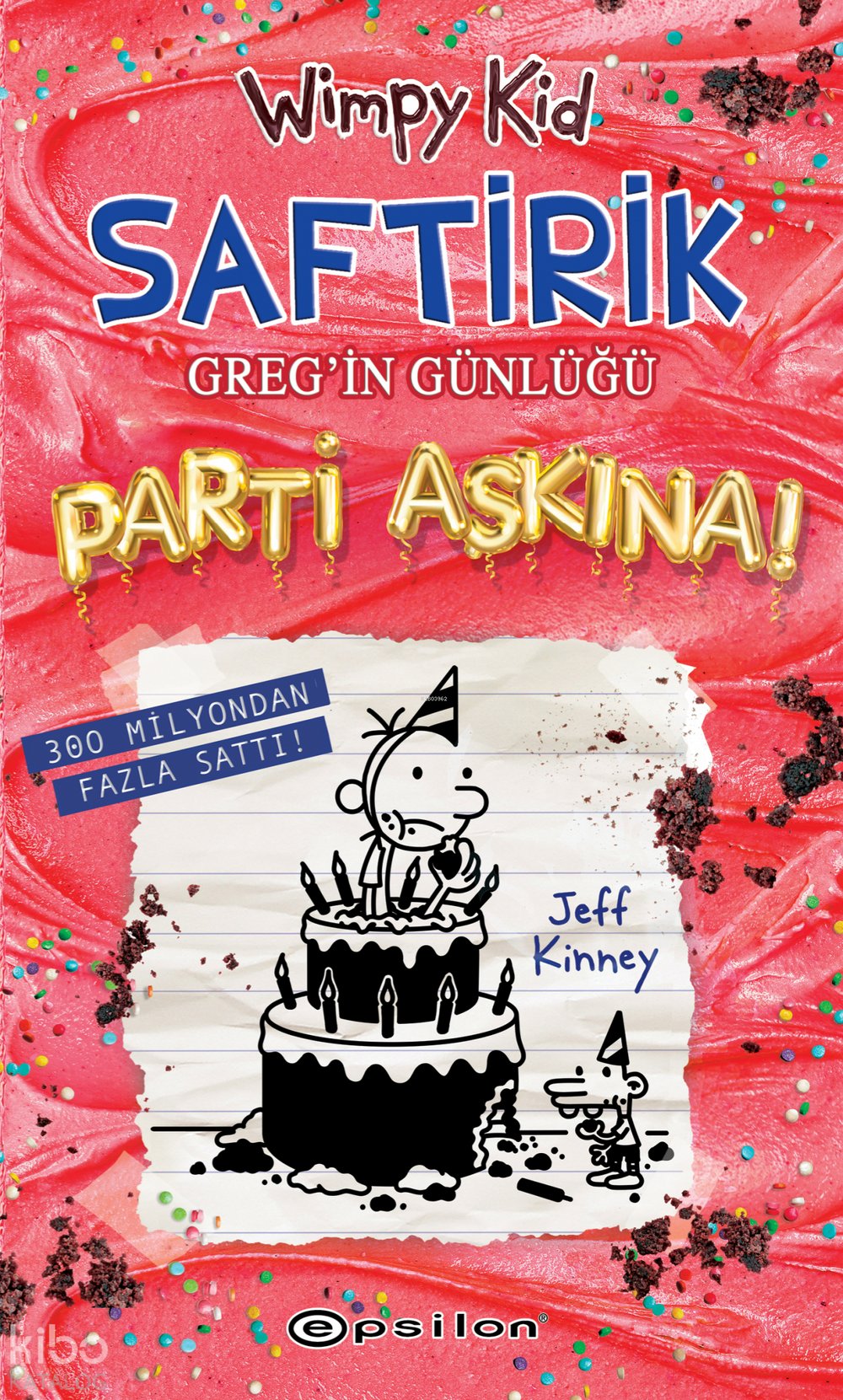 Saftirik Greg'in Günlüğü 20 - Parti Aşkına! (Ciltli) - Jeff Kinney