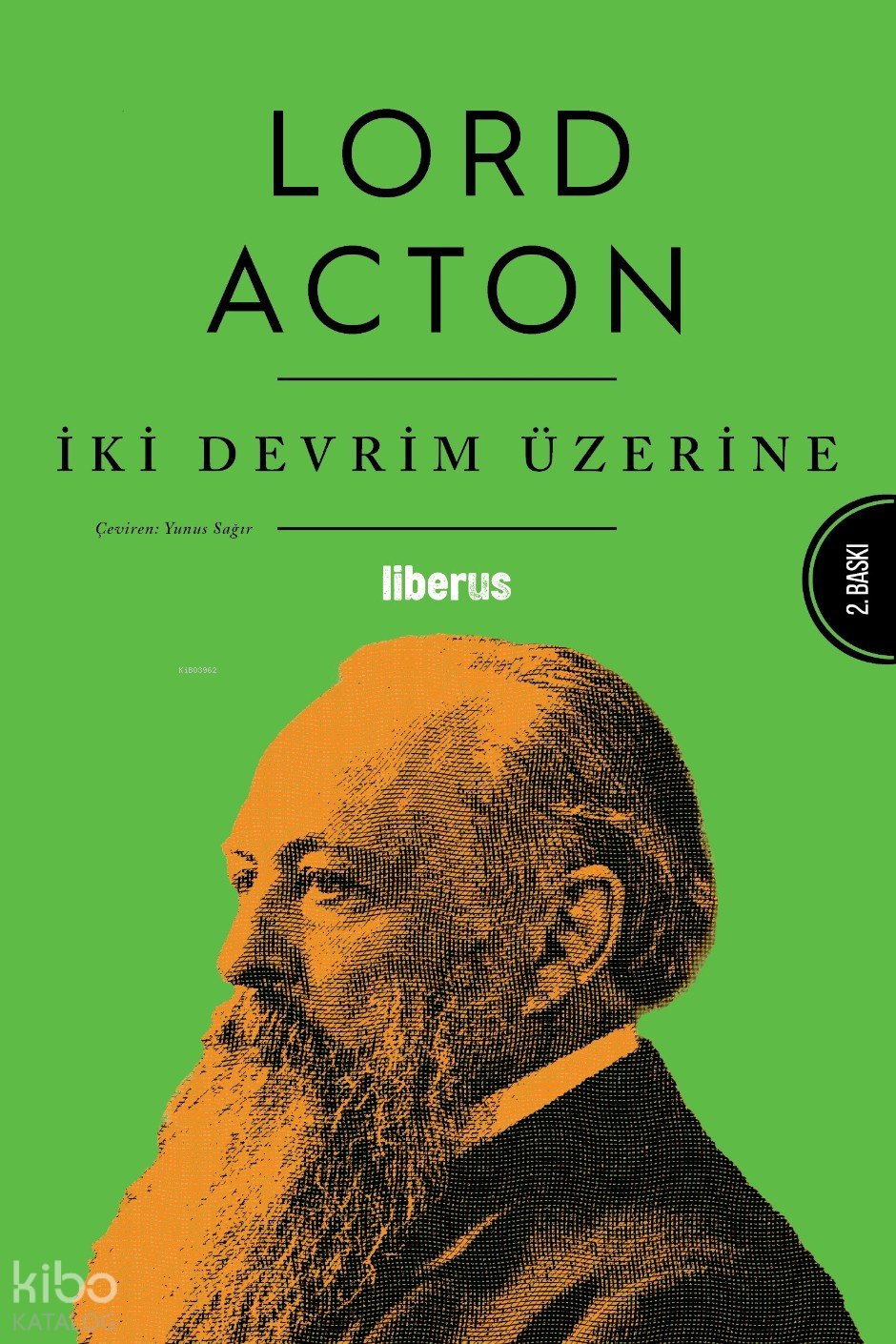 İki Devrim Üzerine - Lord Acton