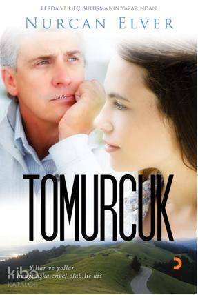 Tomurcuk - Nurcan Elver