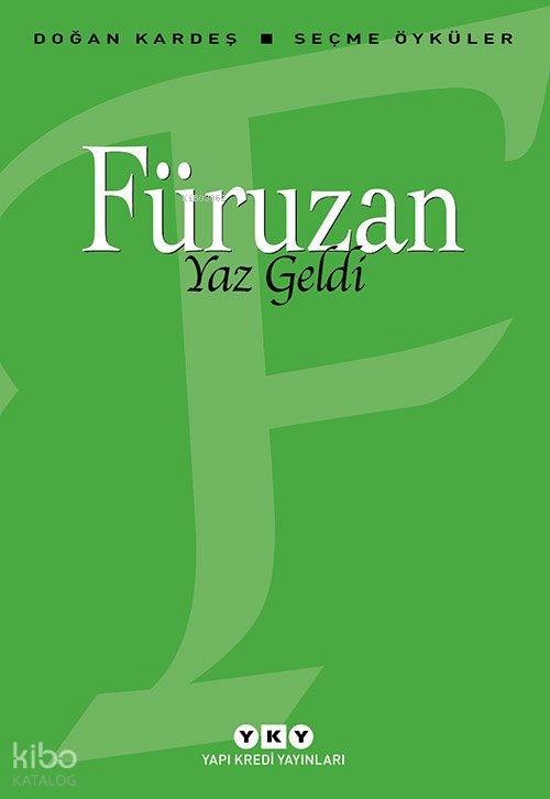 Yaz Geldi - Füruzan