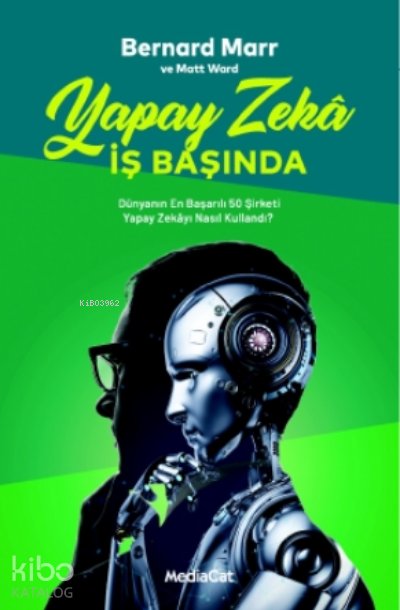 Yapay Zeka İş Başında