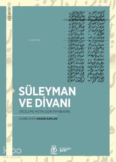 Süleyman ve Divanı - Hasan Kaplan