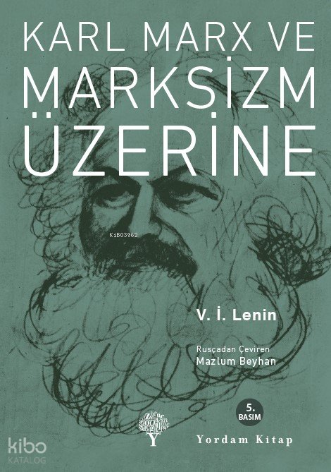 Karl Marx ve Marksizm Üzerine - Vladimir İlyiç Lenin