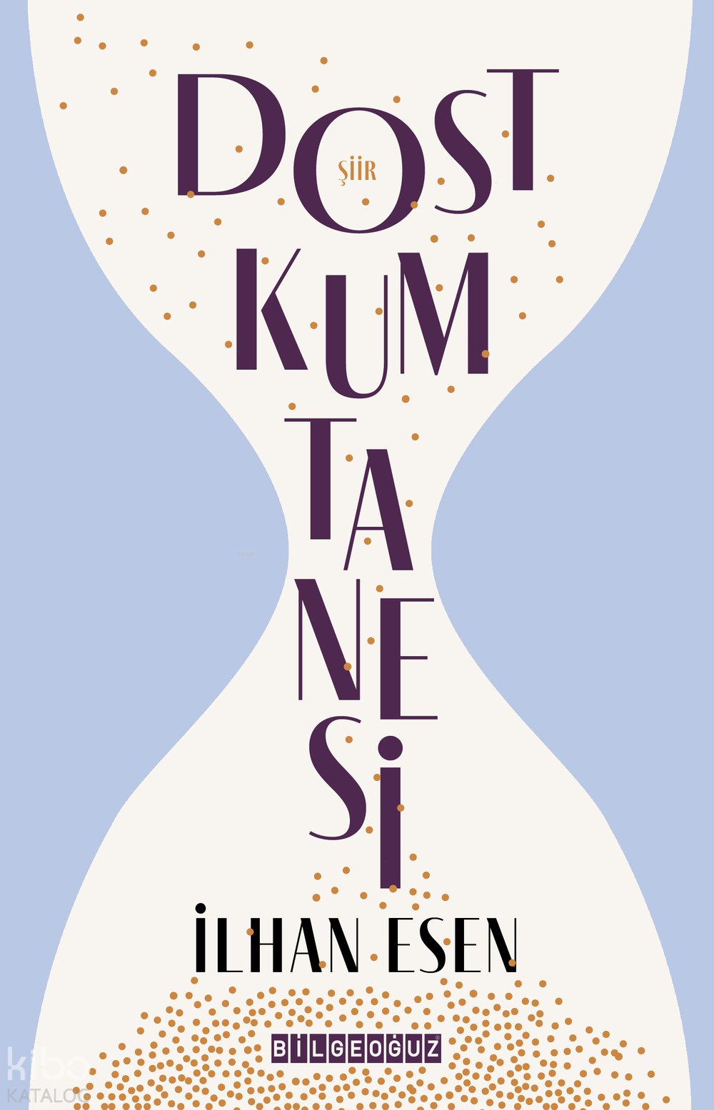 Dost Kum Tanesi