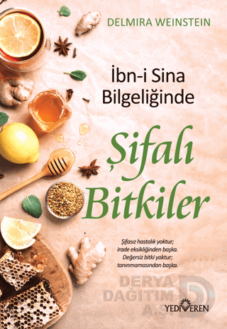 İBNİ SİNA BİLGELİĞİNDE ŞİFALI BİTKİLER