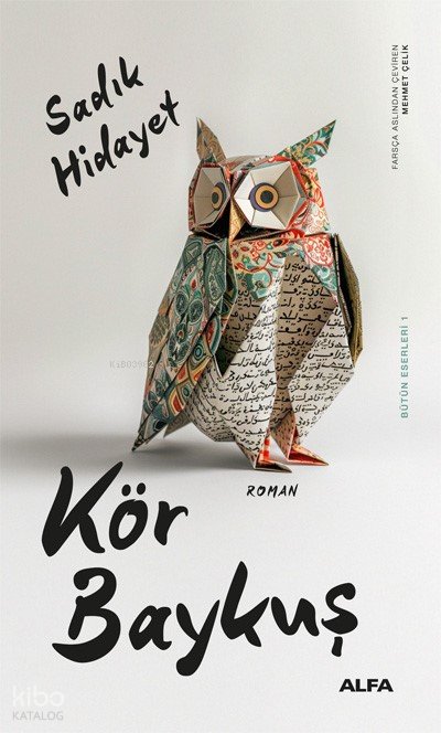 Kör Baykuş - Sadık Hidayet