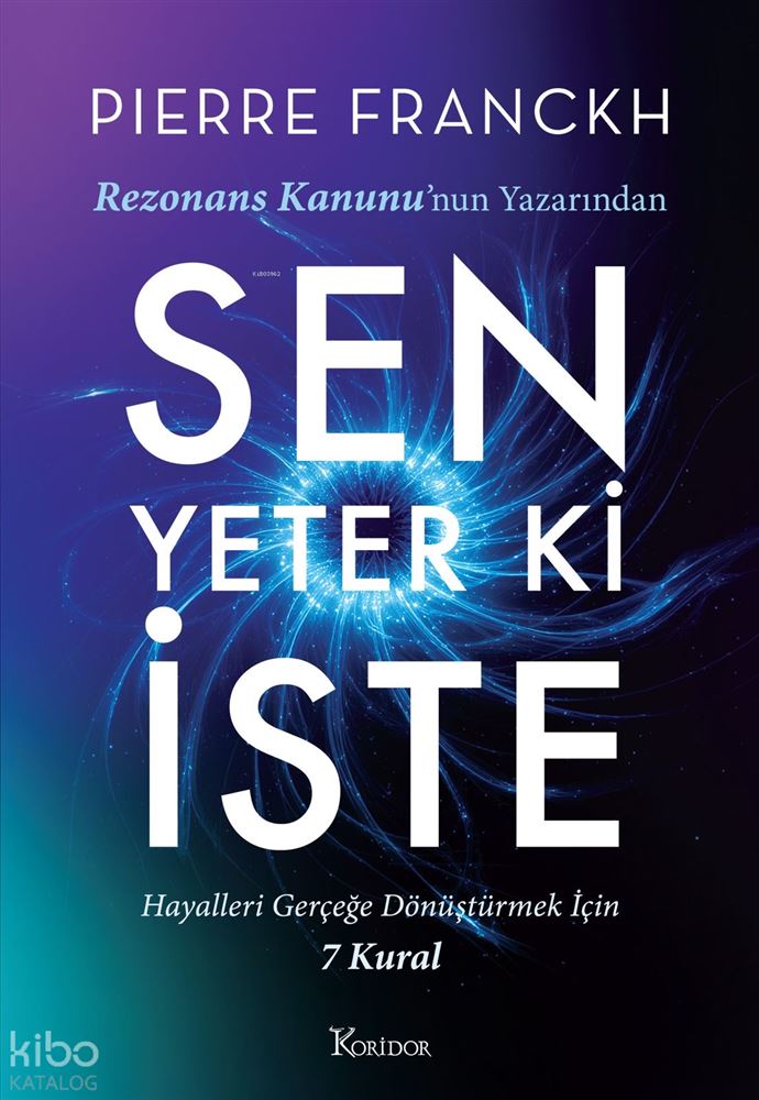 SEN YETER Kİ İSTE