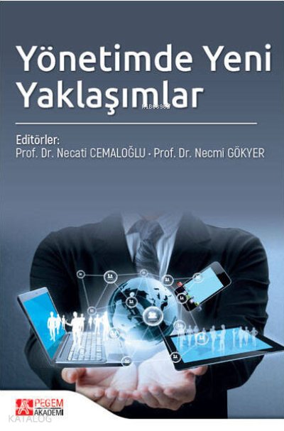 Yönetimde Yeni Yaklaşımlar