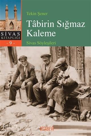 Tabirin Sığmaz Kaleme