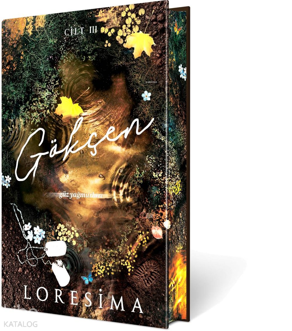 Gökçen - 3: Güz Yağmurları - Loresima