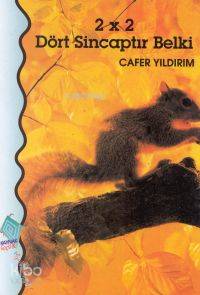 2x2 Dört Sincaptır Belki - Cafer Yıldırım