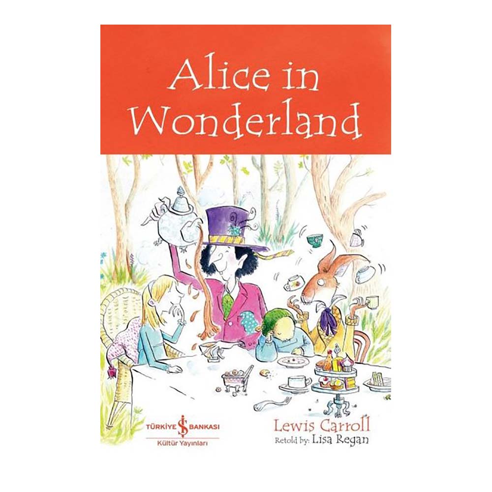 CHILDRENS CLAS - ALİCE İN WONDERLAND