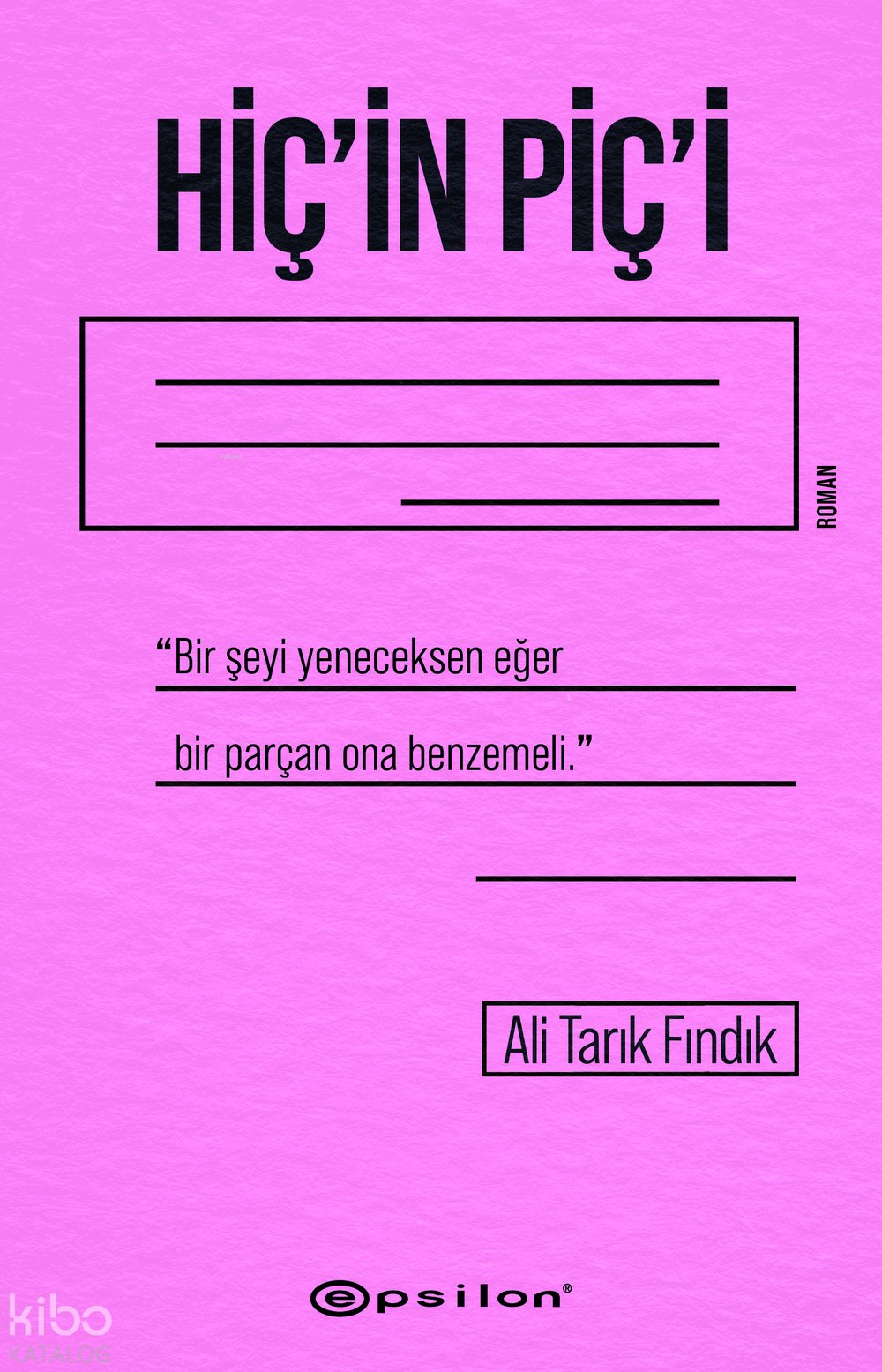 Hiç'in Piç'i