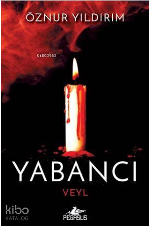 Yabancı - Veyl