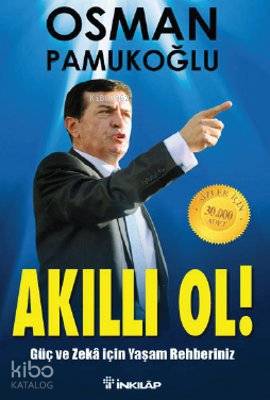 Akıllı Ol!