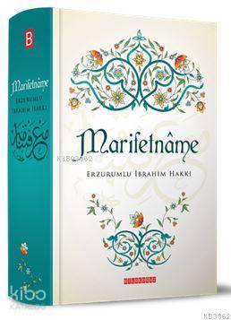 Marifetnâme - Erzurumlu İbrahim Hakkı Hazretleri