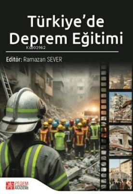 Türkiye’de Deprem Eğitimi