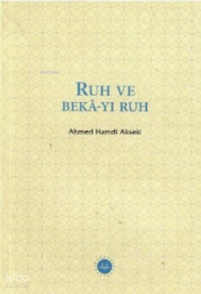 Ruh ve Bekâ-yı Ruh