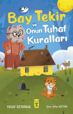 BAY TEKİR VE ONUN TUHAF KURALLARI