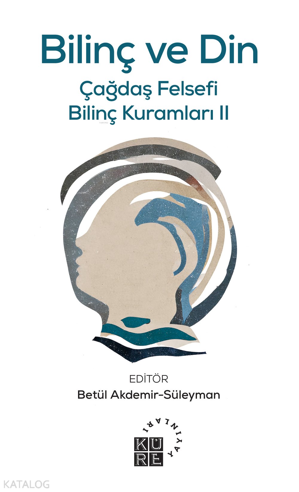 Bilinç ve Din