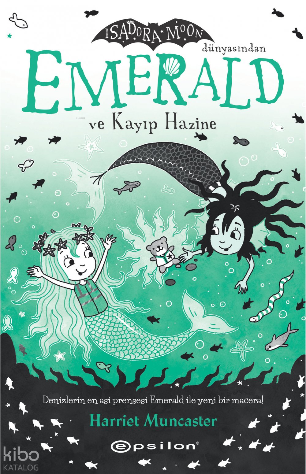 Emerald ve Kayıp Hazine - Harriet Muncaster