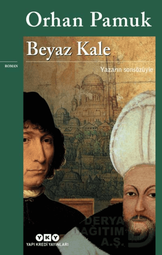 BEYAZ KALE - ORHAN PAMUK