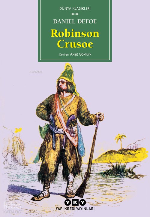 Robinson Crusoe - Daniel Defoe