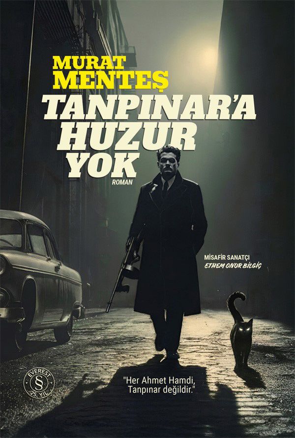 TANPINARA HUZUR YOK