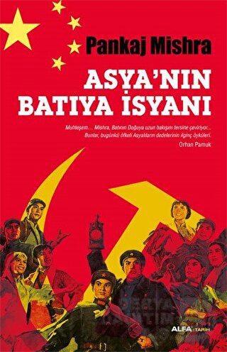 ASYANIN BATIYA İSYANI