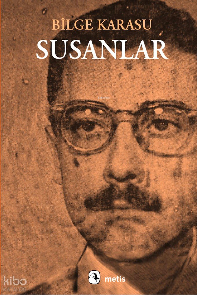 Susanlar - Bilge Karasu