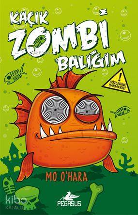 Kaçık Zombi Balığım 1 - Bu Balık Çok Fena!