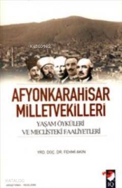 Afyonkarahisar Milletvekilleri