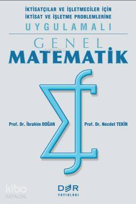 Genel Matematik - İbrahim Doğan, Necdet Tekin