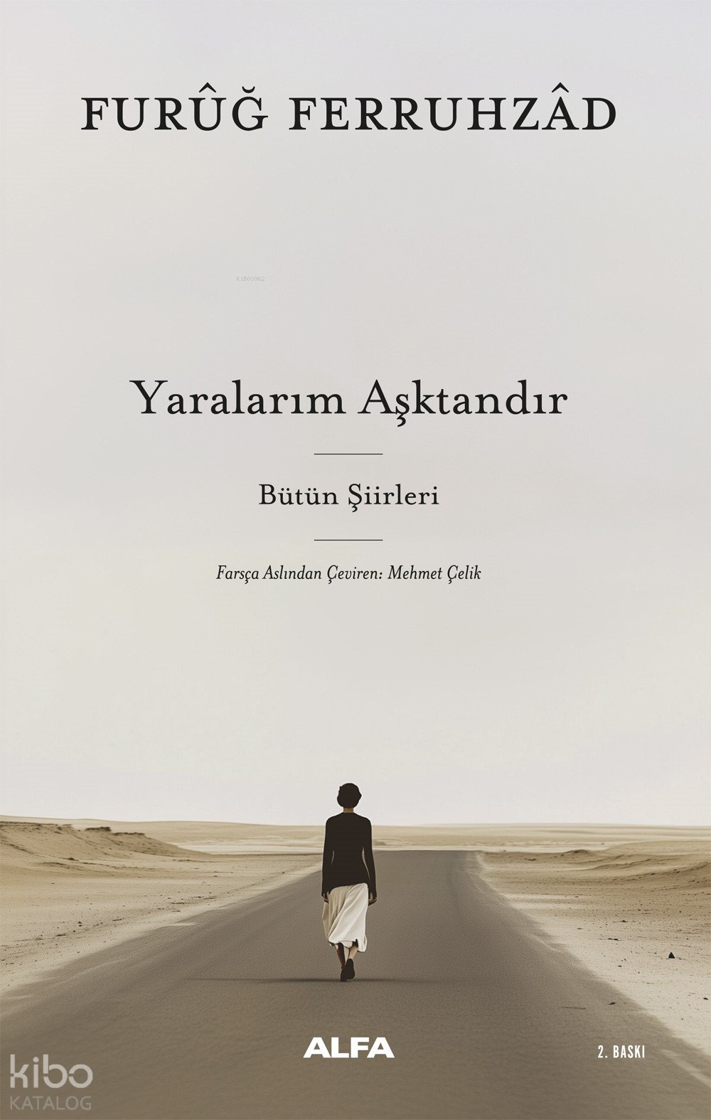 Yaralarım Aşktandır