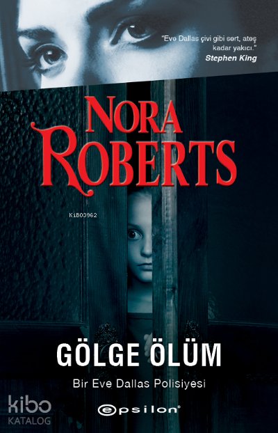 Gölge Ölüm - Bir Eve Dallas Polisiyesi - Nora Roberts