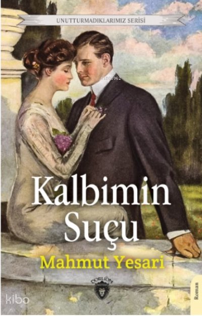Kalbimin Suçu - Mahmut Yesari
