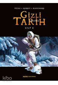 Gizli Tarihi Cilt 8