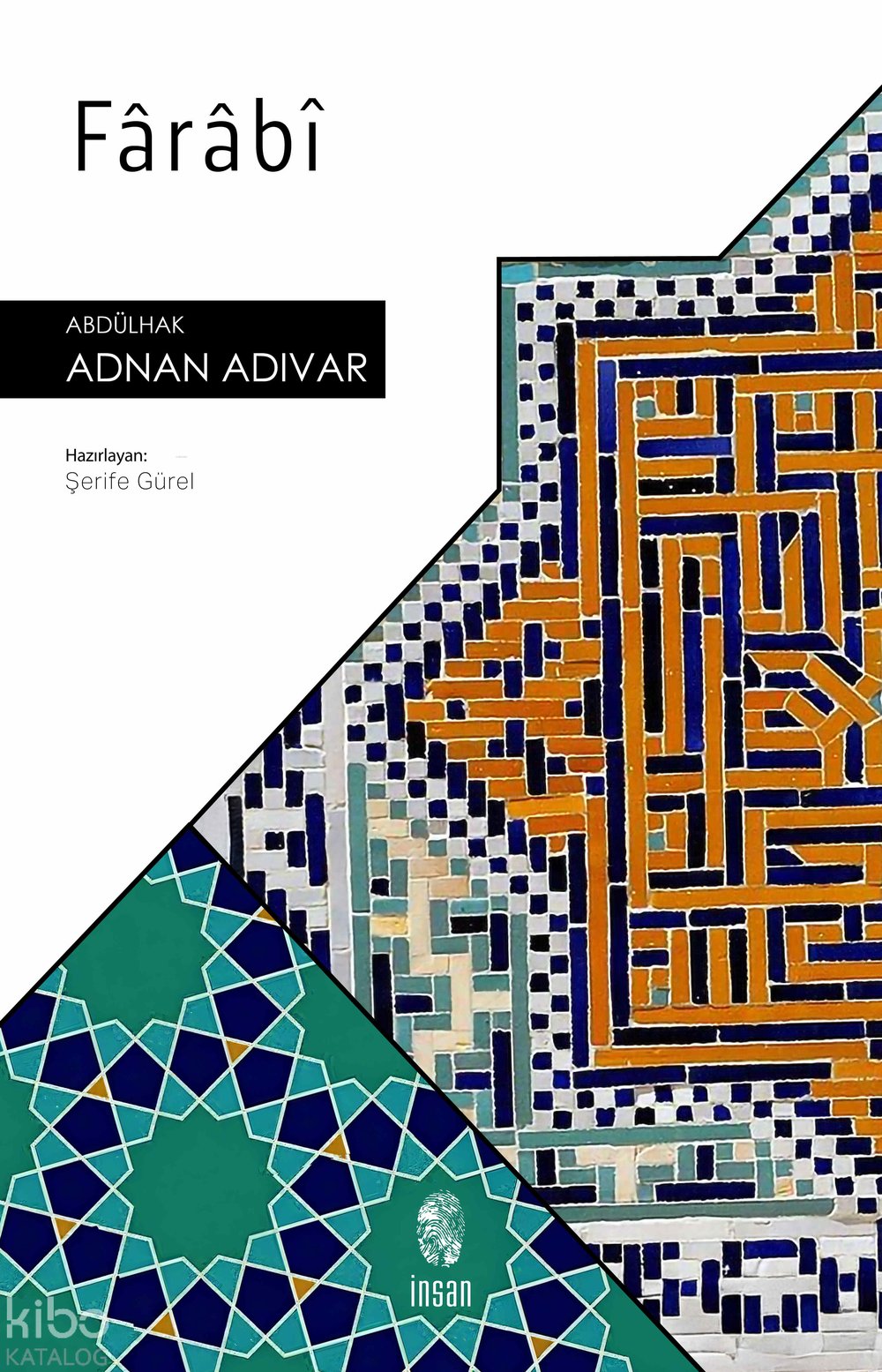 Fârâbî - Abdülhak Adnan Adıvar