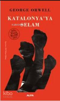 Katalonya'ya Selam - George Orwell