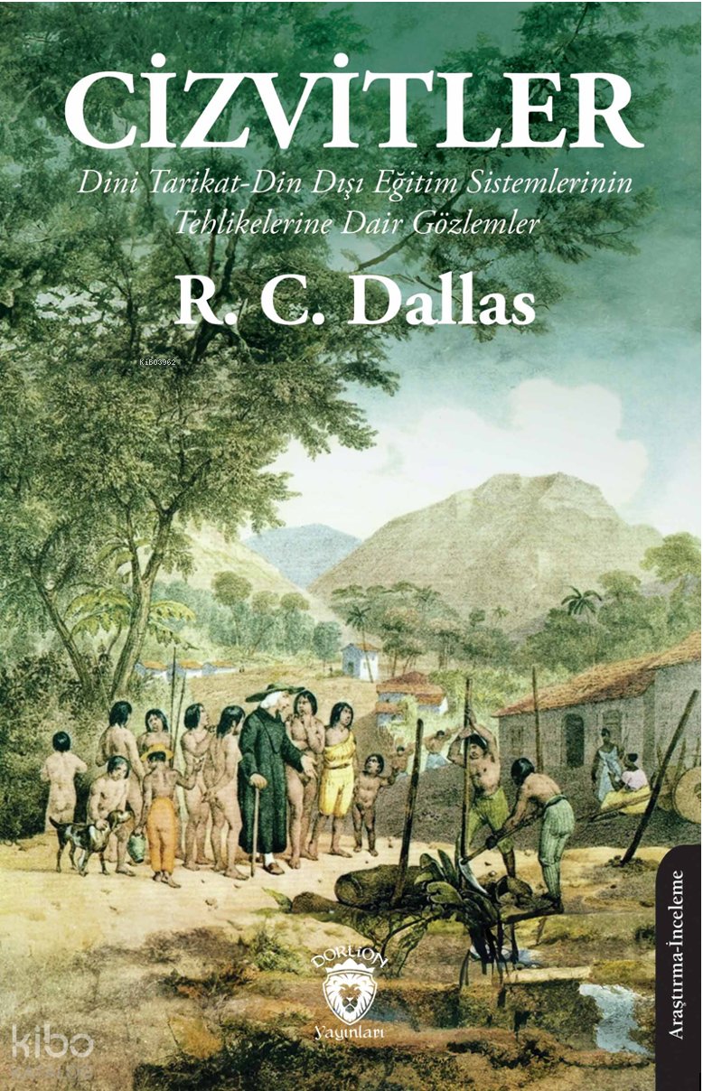 Cizvitler - R. C. Dallas
