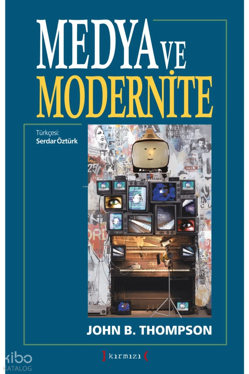 Medya ve Modernite