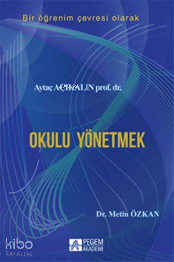 Okulu Yönetmek