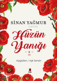 Hüzün Yanığı - Sinan Yağmur